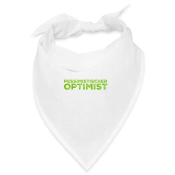 ein pessimistischer Optimist - Bandana - Weiß - Vorne