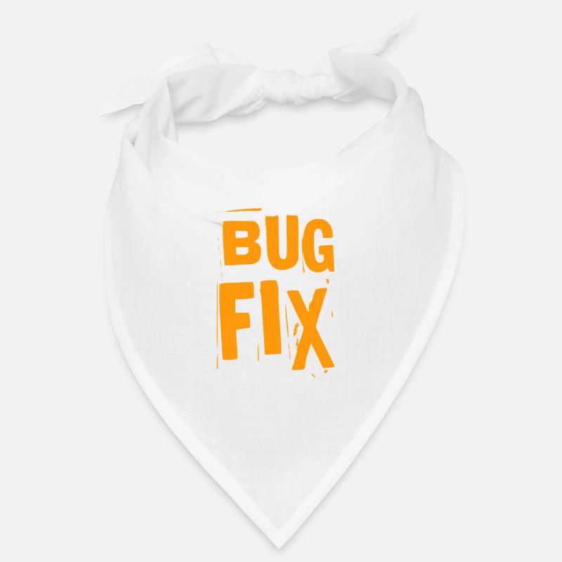 La correction de bugs est géniale Bandana