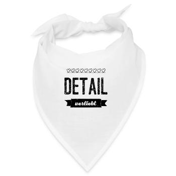 Details sind wunderbar - Bandana - Weiß - Vorne