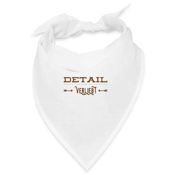 Details sind mein Ding - Bandana - Weiß - Vorne