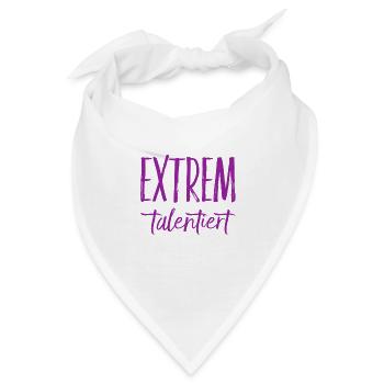 ich bin ein extremes Talent - Bandana - Weiß - Vorne