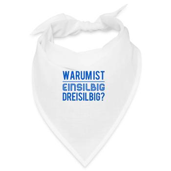 warum ist das so? - Bandana - Weiß - Vorne