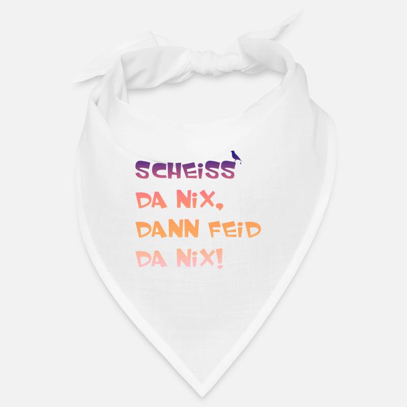 Scheiss da nix dann feid da nix, lustiger Spruch, Bandana