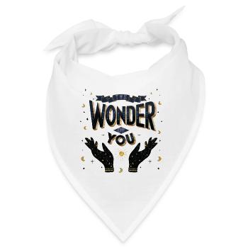 Du bist ein Wunder - Bandana - Weiß - Vorne