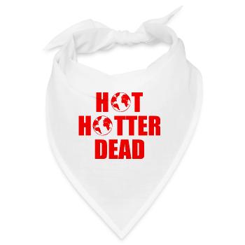 Hot hotter dead - Bandana - Weiß - Vorne