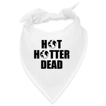 Hot hotter dead - Bandana - Weiß - Vorne