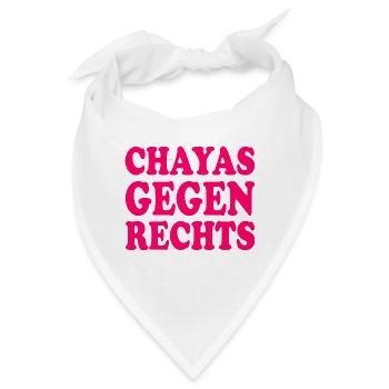 chayas gegen rechts - Bandana - Weiß - Vorne