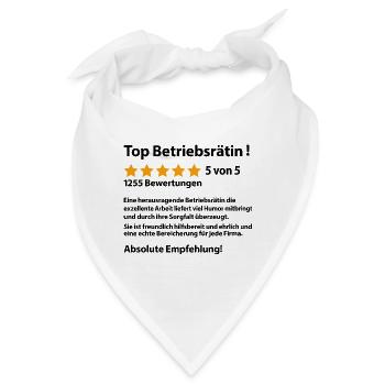 Betriebsrätin Lustiger Spruch Sprüche zum Abschied - Bandana - Weiß - Vorne
