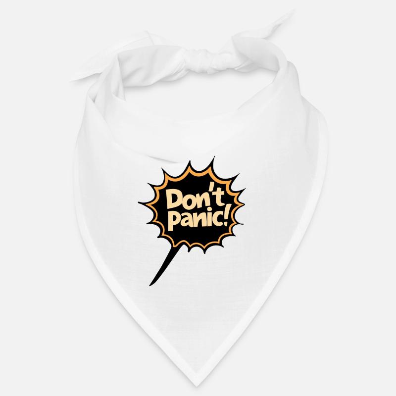 Don't Panic! Funny Saying Quote Statement Bandana
