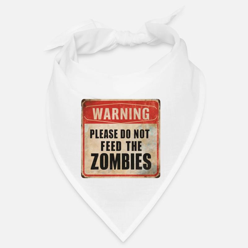 Warnung Zombies nicht füttern Warnschild Bandana