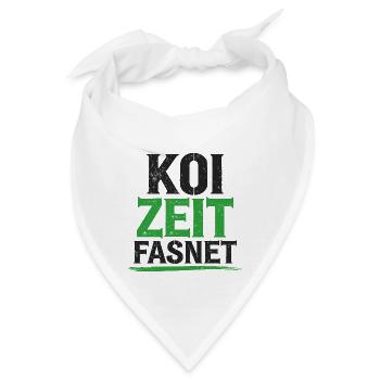 Koi Zeit Fasnet - Karneval Fasching - Bandana - Weiß - Vorne