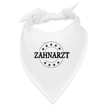 Zahnarzt Beruf - Bandana - Weiß - Vorne