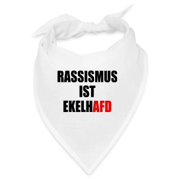 rassismus ist ekelhafd - Bandana - Weiß - Vorne