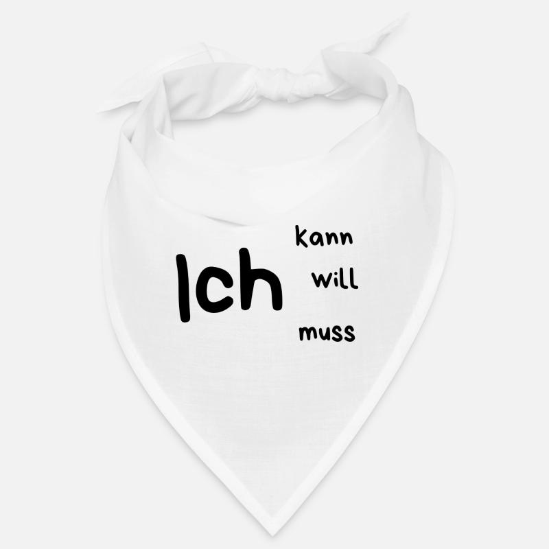 Ich... kann, will, muss - Bandana - Weiß