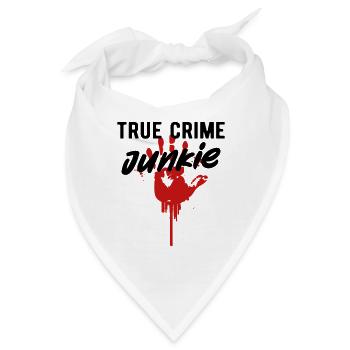 TRUE CRIME: True Crime Junkie - Bandana - Weiß - Vorne