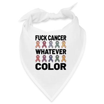 Fuck Cancer Cancer Awareness Whatever Color - Bandana - Weiß - Vorne