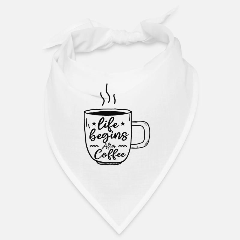Das Leben beginnt nach dem Kaffee Bandana