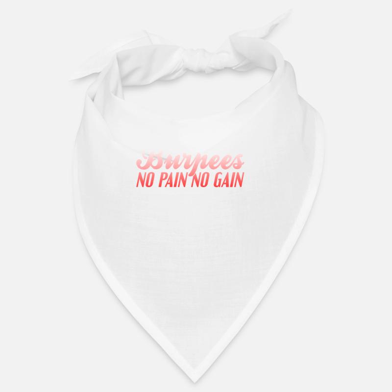 Burpees pas de douleur pas de gain Bandana
