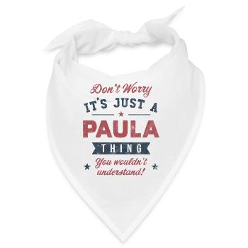 Es ist eine Paula-Sache - Bandana - Weiß - Vorne