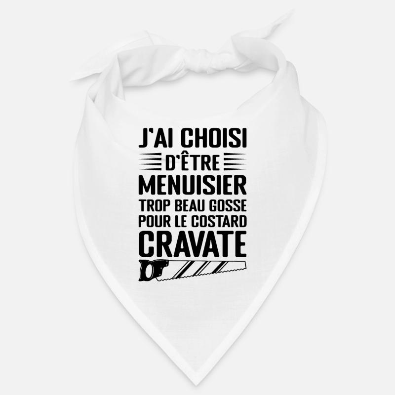 Humour Menuisier Atelier de Menuiserie Bandana