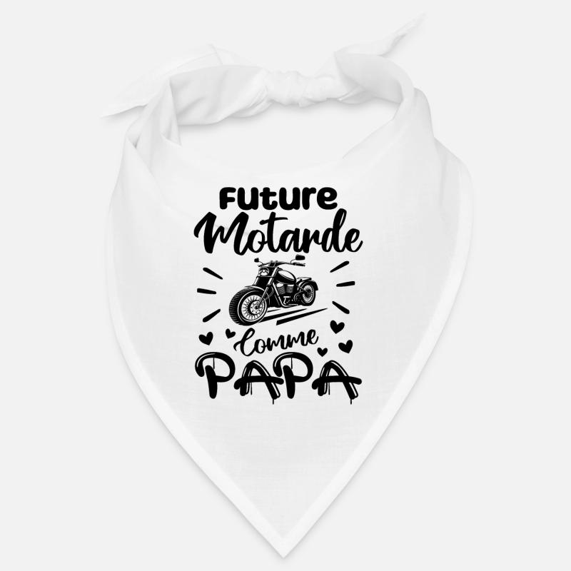 Future Motarde Comme Papa Bandana