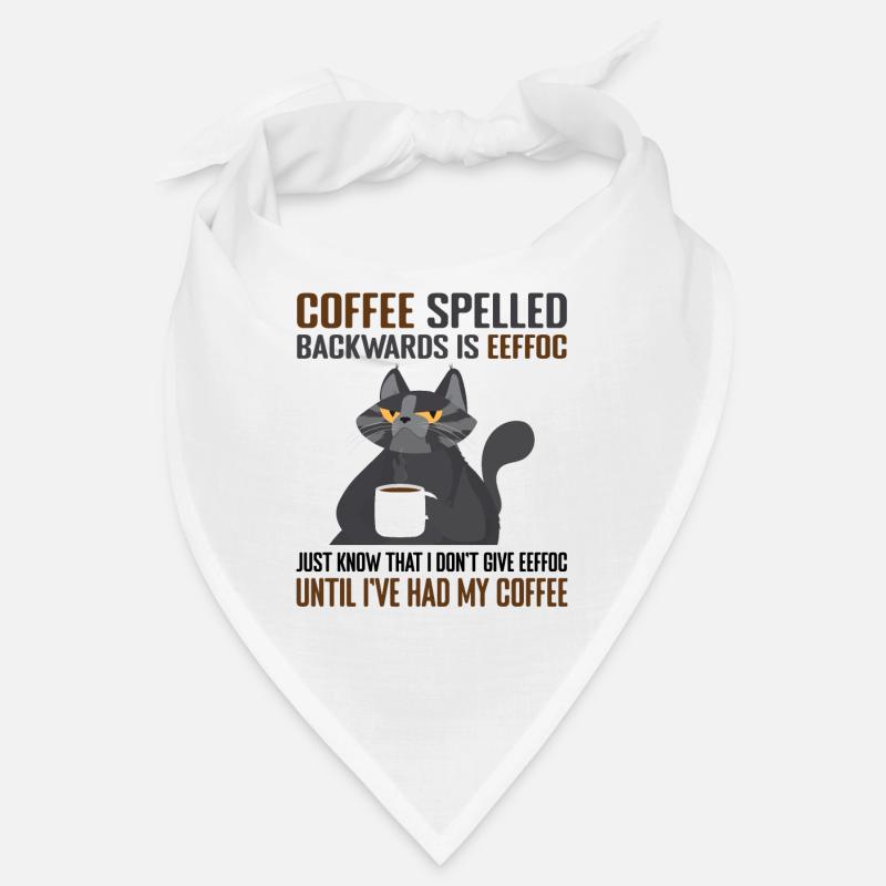 Coffee Spelled Backwards Is Eeffoc Cats & Coffee Bandana