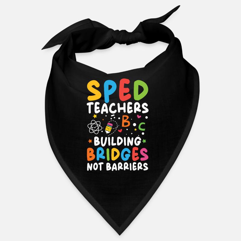Les enseignants en éducation spécialisée ne construisent pas de ponts Bandana