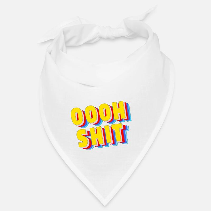 Oooh Shit - Bandana