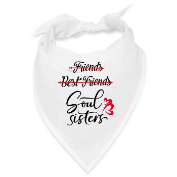 Beste Freundinnen Friends Best Friends Soulsisters - Bandana - Weiß - Vorne