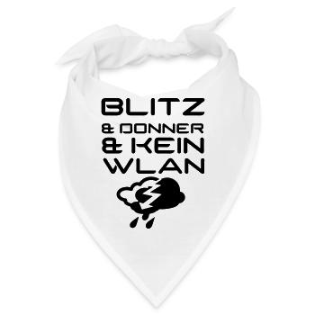 Blitz & Donner & kein WLAN Geschenk - Bandana - Weiß - Vorne