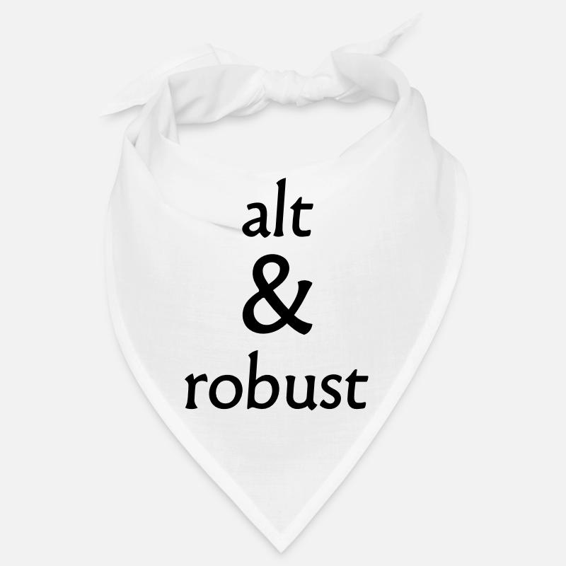 old and robust Bandana