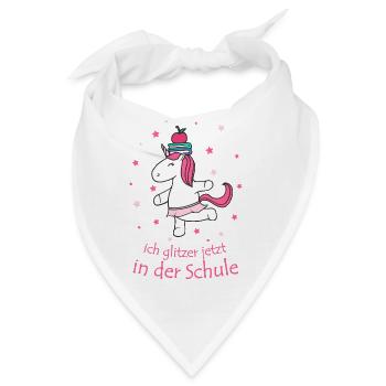 Einhorn ich glitzer in der Schule Einschulung - Bandana - Weiß - Vorne