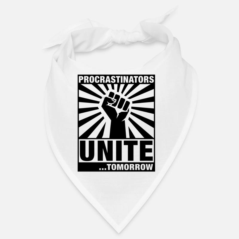 Procrastinators Unite Bandana