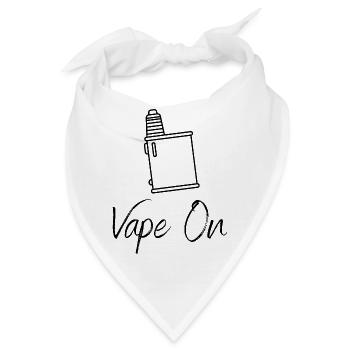 Vape On - Vaping - Dampfen - Dampfmaschine - Bandana - Weiß - Vorne