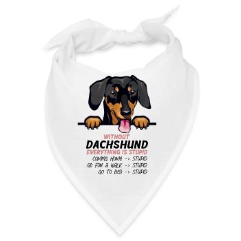 Ohne Dachshund ist alles doof - Bandana - Weiß - Vorne