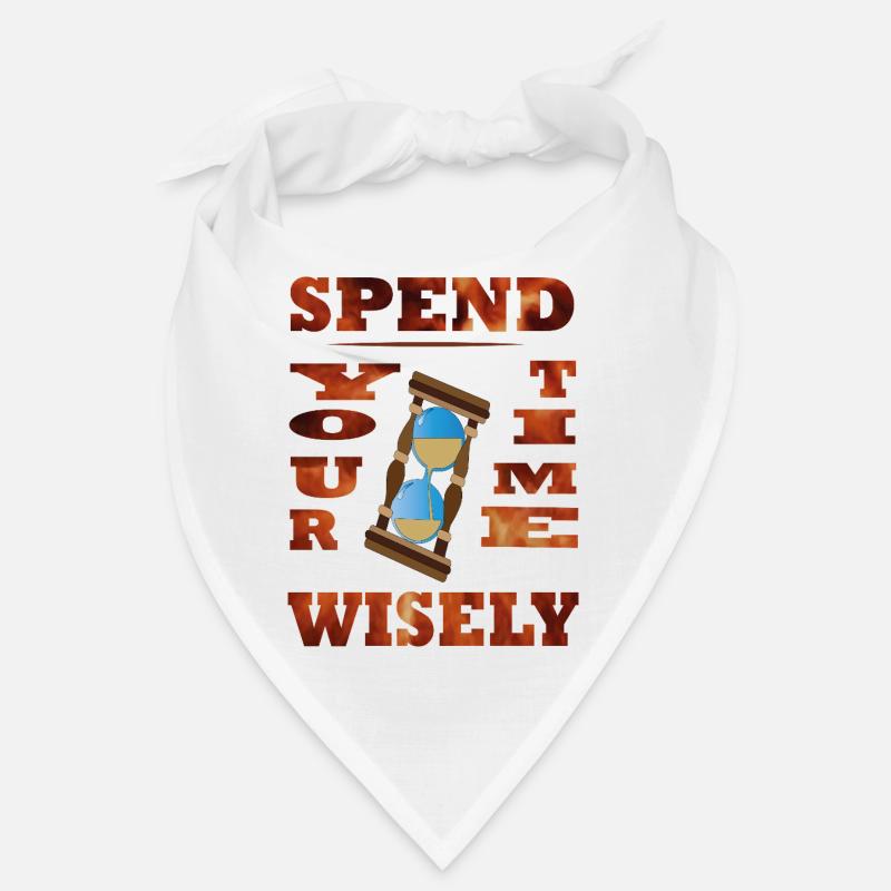 Spend Your Time Wisely Bandana