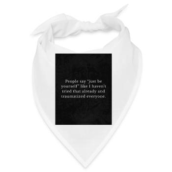 Seien wir ehrlich - Bandana - Weiß - Vorne