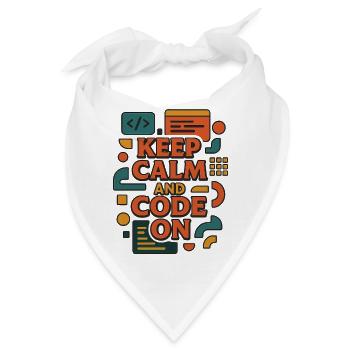 Keep Calm and Code On – Lustiges Coder Shirt - Bandana - Weiß - Vorne