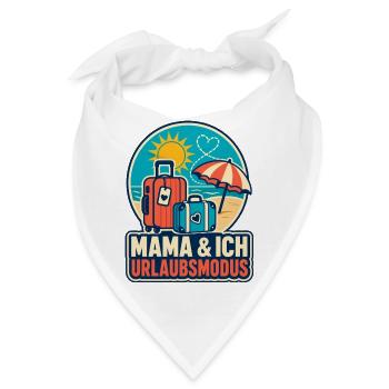 Mama & Ich Urlaubsmodus - Bandana - Weiß - Vorne