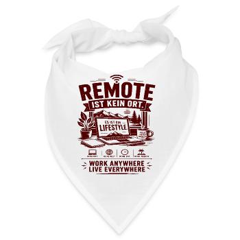 Remote ist kein Ort: Lifestyle - Bandana - Weiß - Vorne
