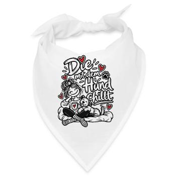 Die mit dem Hund chillt - Bandana - Weiß - Vorne