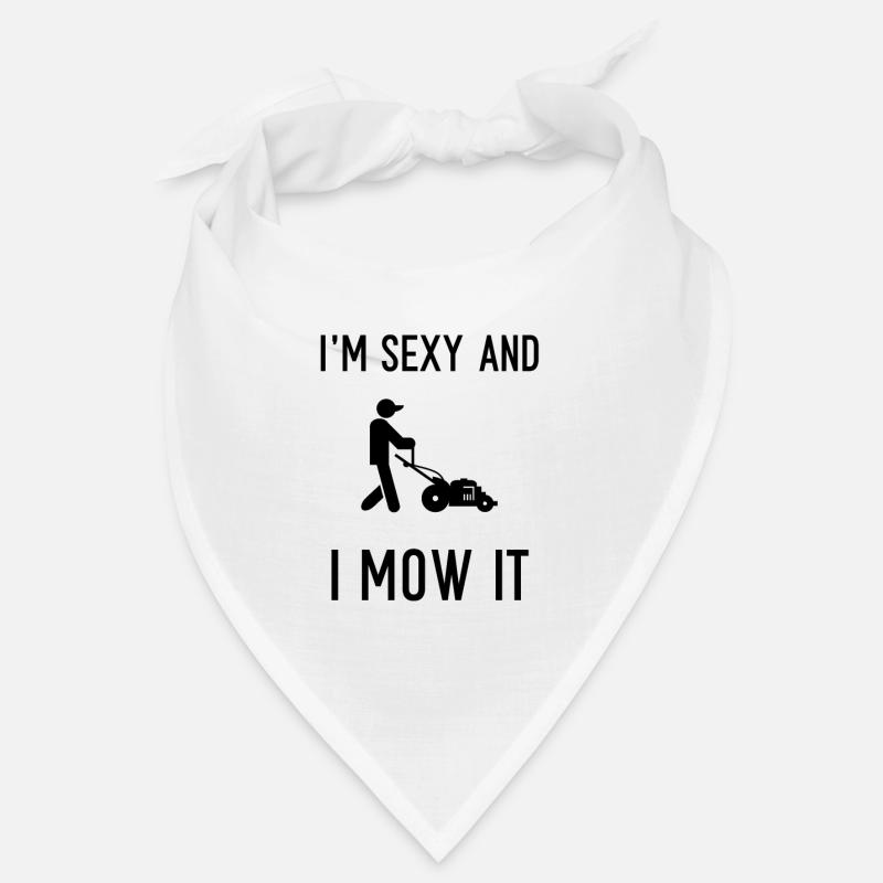 Männer Ich bin sexy und ich mähe es Rasenmäher Cool Süß Bandana