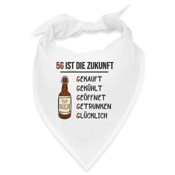 Bier Biertrinker Bierflasche 5G ist die Zukunft - Bandana - Weiß - Vorne