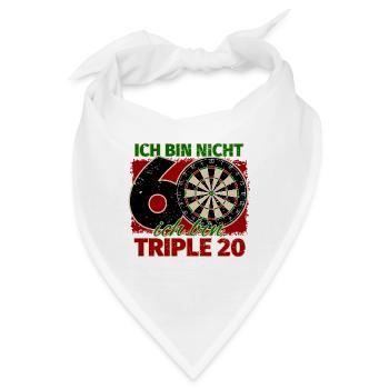 Ich bin nicht 60 ich bin Triple 20 Geburtstag Dart - Bandana - Weiß - Vorne