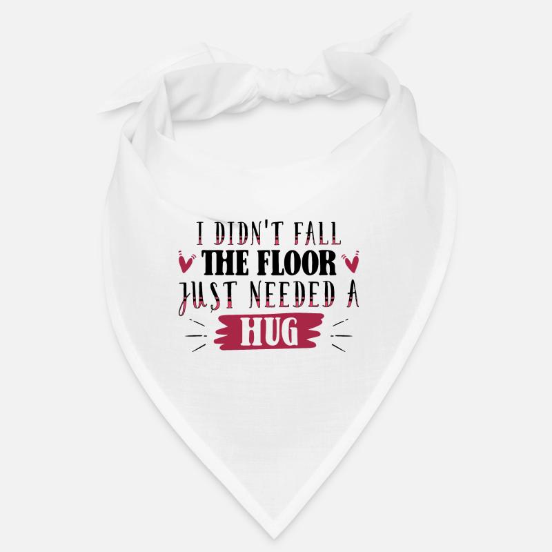 I didn't fall, the floor just needed a hub Bandana