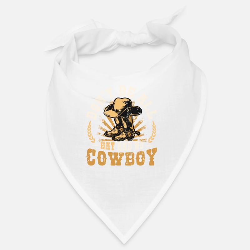 Ne soyez pas tout chapeau et pas de rodéo de cheval de cow-boy Bandana