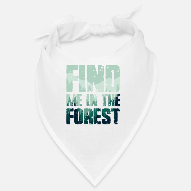 Trouvez-moi dans la forêt - Forest Lovers Bandana