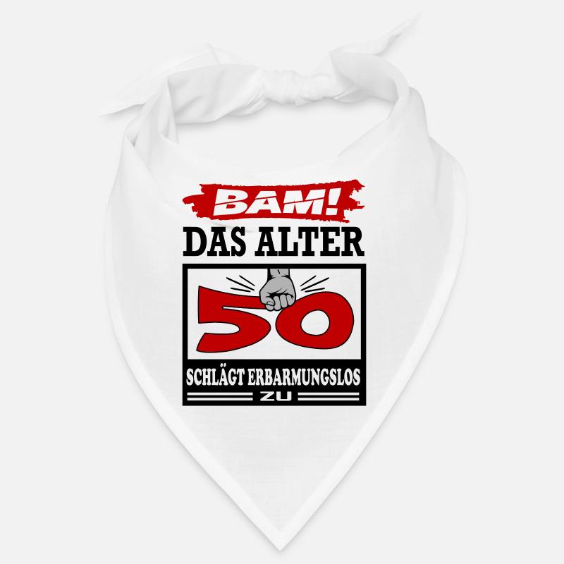 Geburtstag 50 Bam Boom Bombe Alter schlägt zu Bandana