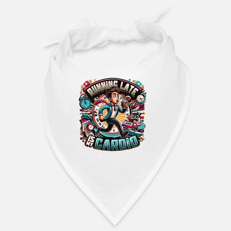 Running Late Humor Sarcasm Always Late Bandana