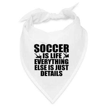 Fußball ist Leben, alles andere sind nur Details - Bandana - Weiß - Vorne